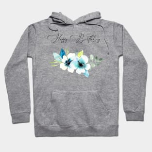 Happy Birthday Floral Hoodie